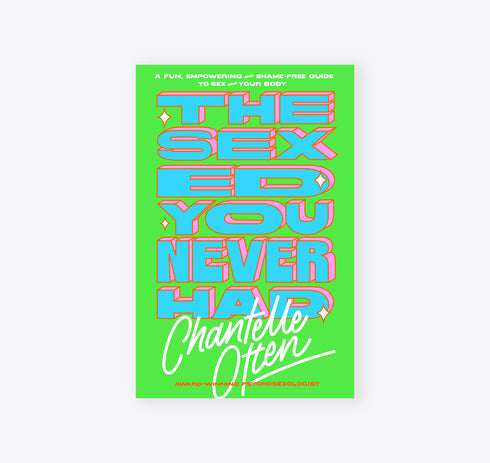 The Sex Ed You Never Had